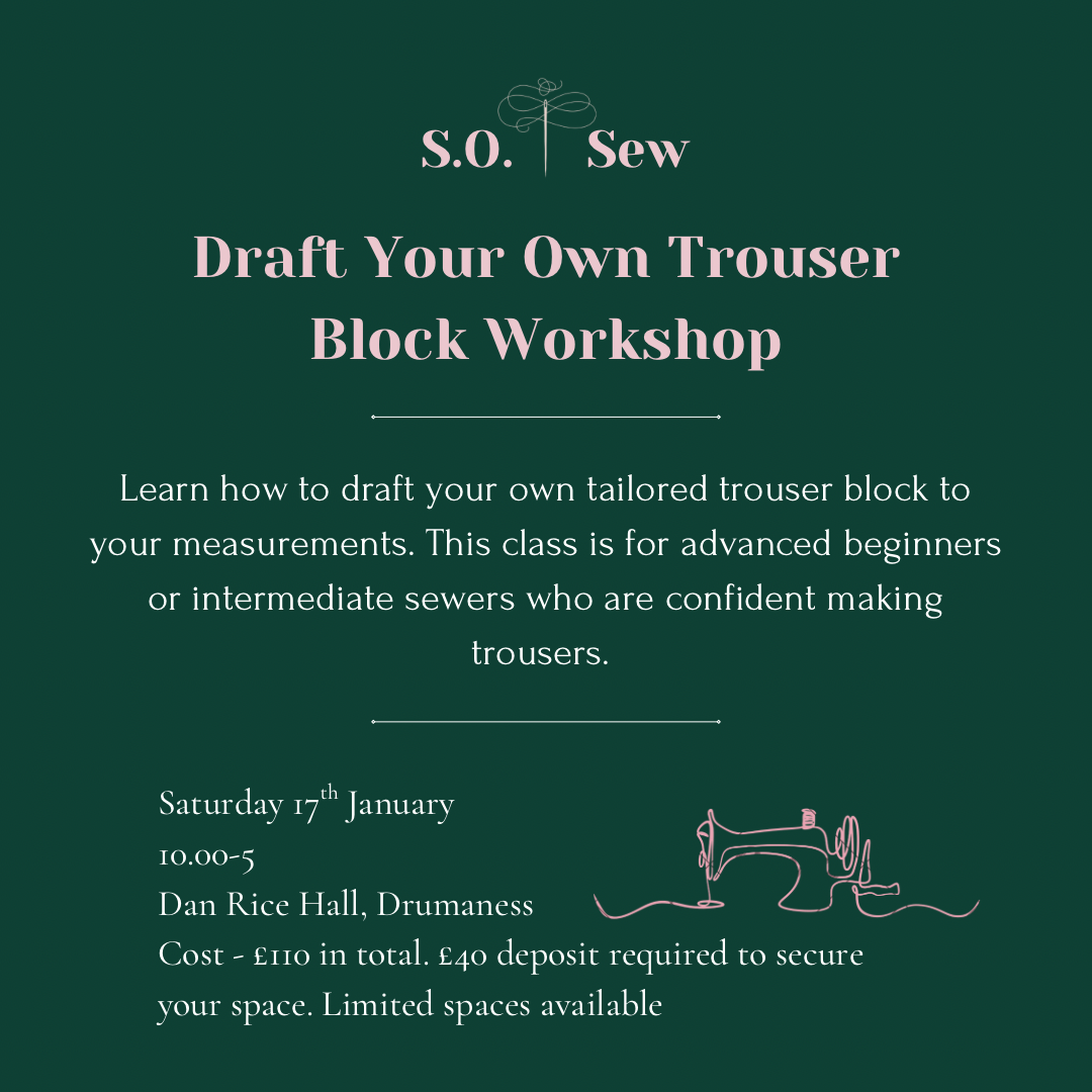 Draft Your Own Trouser Block - 17th January 2026