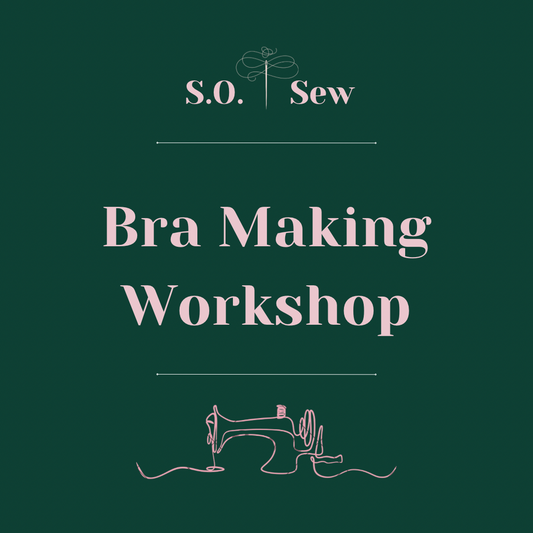 Bra Making Workshop - 28th March 2026