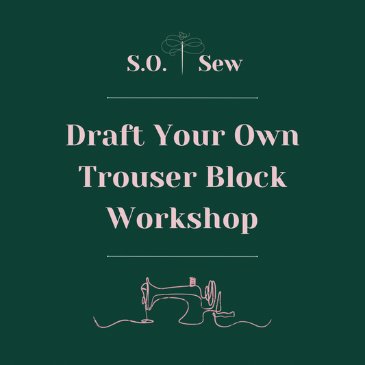 Draft Your Own Trouser Block